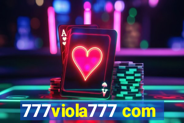 777viola777 com